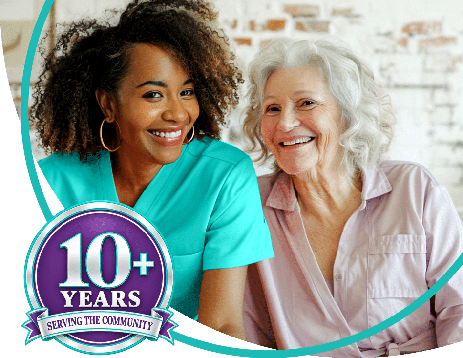 Smiling nurse in teal scrubs with an elderly woman; badge reads '10+ YEARS SERVING THE COMMUNITY'.
